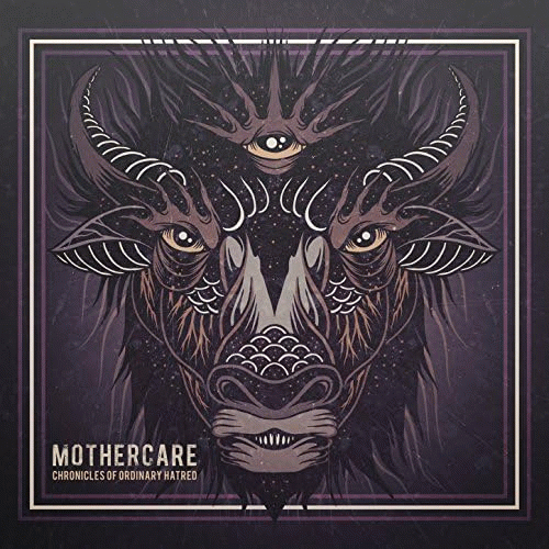 Mothercare : Chronicles of Ordinary Hatred